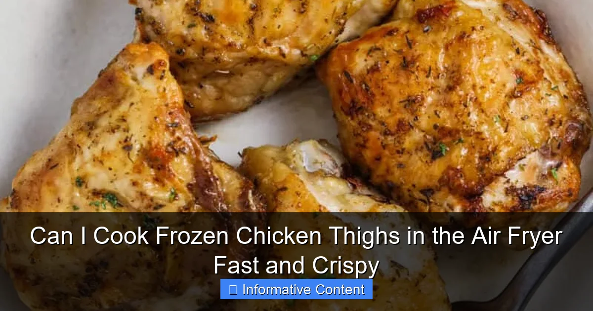 Can I Cook Frozen Chicken Thighs in the Air Fryer Fast and Crispy