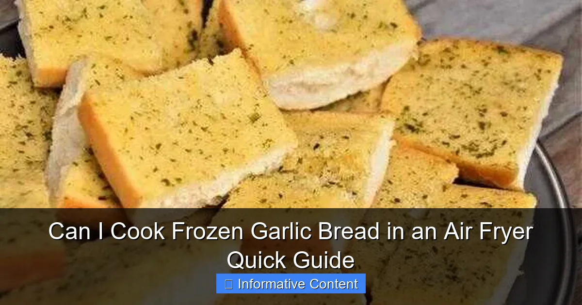 Can I Cook Frozen Garlic Bread in an Air Fryer Quick Guide