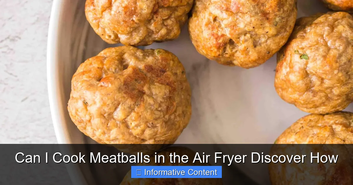 Can I Cook Meatballs in the Air Fryer Discover How