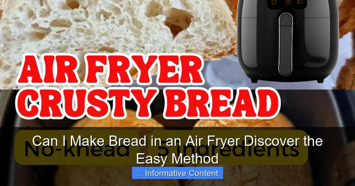 Can I Make Bread in an Air Fryer Discover the Easy Method