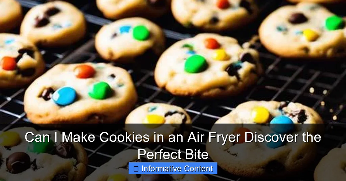 Can I Make Cookies in an Air Fryer Discover the Perfect Bite