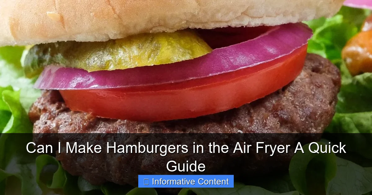 Can I Make Hamburgers in the Air Fryer A Quick Guide