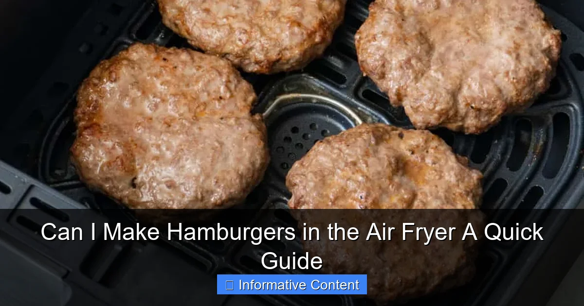 Can I Make Hamburgers in the Air Fryer A Quick Guide