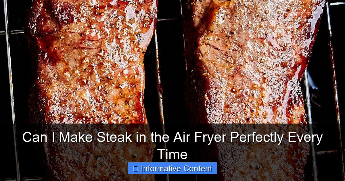 Can I Make Steak in the Air Fryer Perfectly Every Time