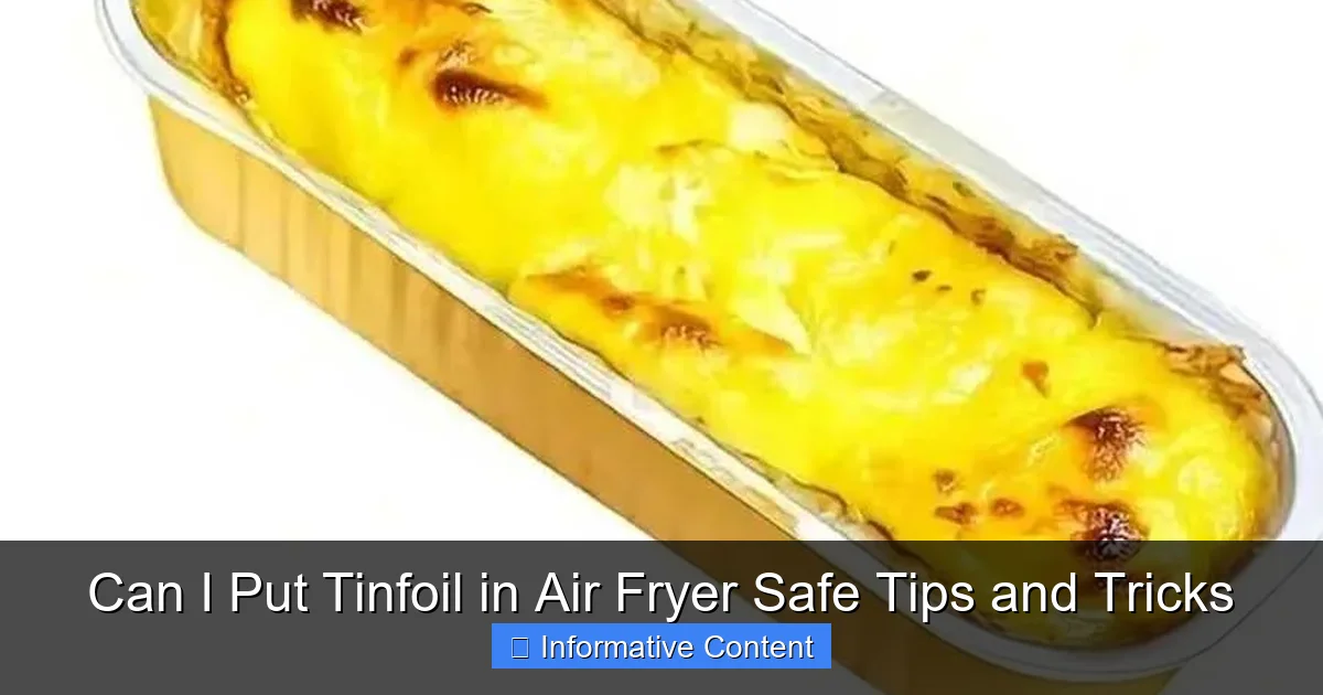 Can I Put Tinfoil in Air Fryer Safe Tips and Tricks