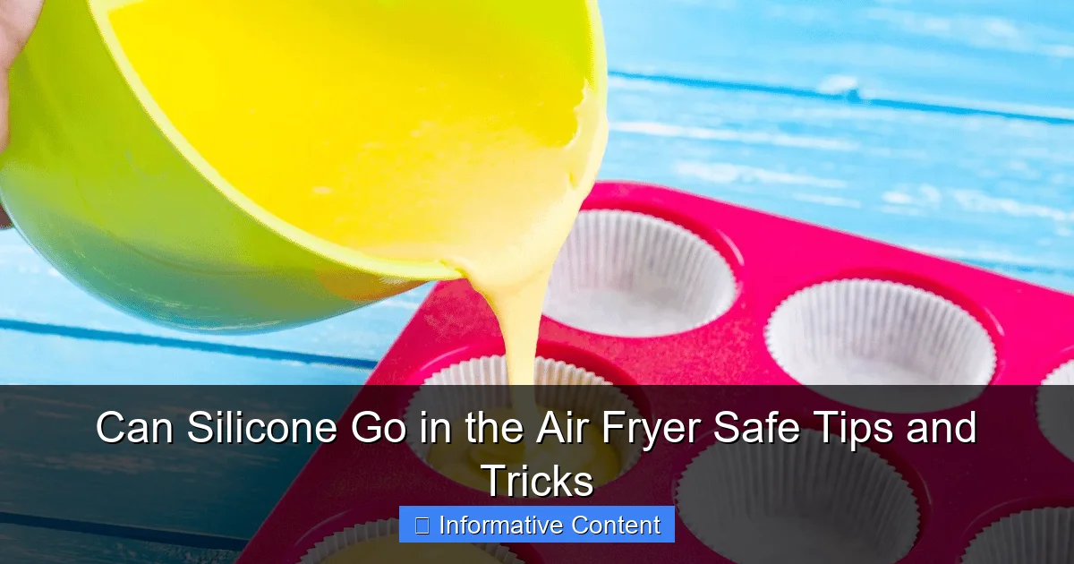 Can Silicone Go in the Air Fryer Safe Tips and Tricks