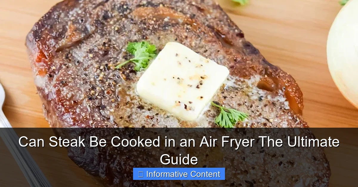 Can Steak Be Cooked in an Air Fryer The Ultimate Guide