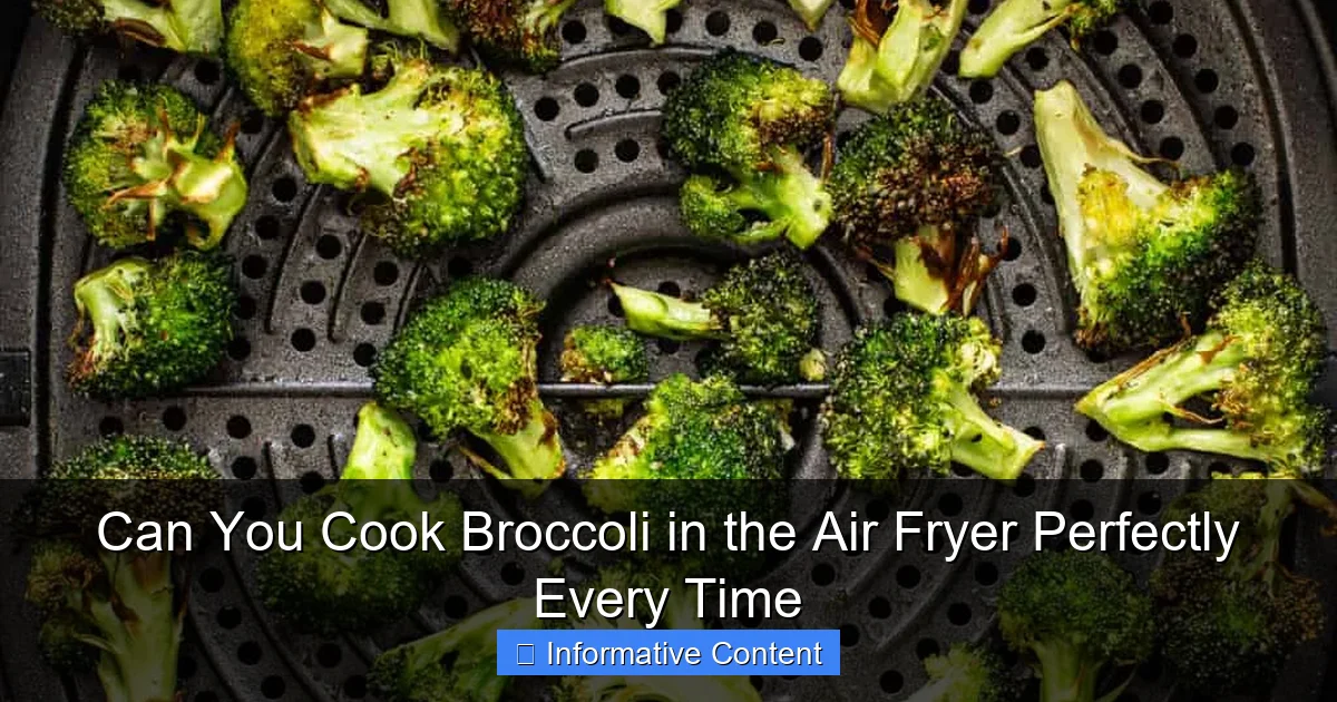 Can You Cook Broccoli in the Air Fryer Perfectly Every Time