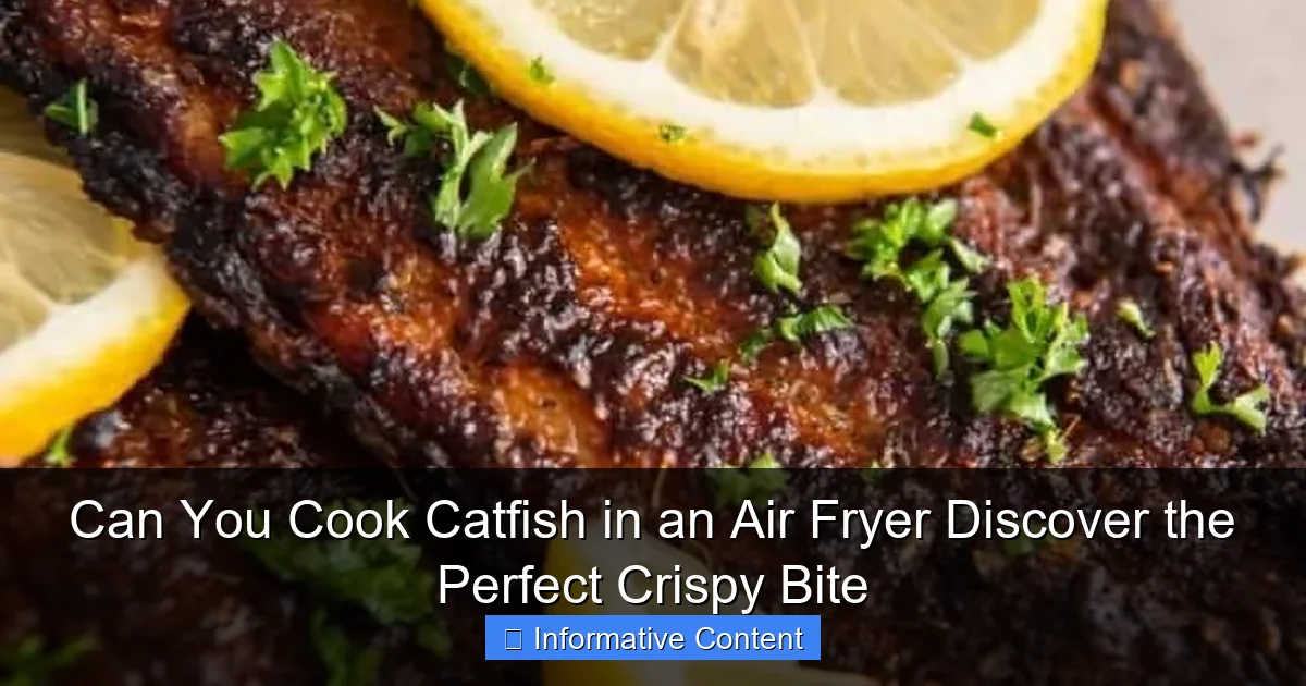 Can You Cook Catfish in an Air Fryer Discover the Perfect Crispy Bite