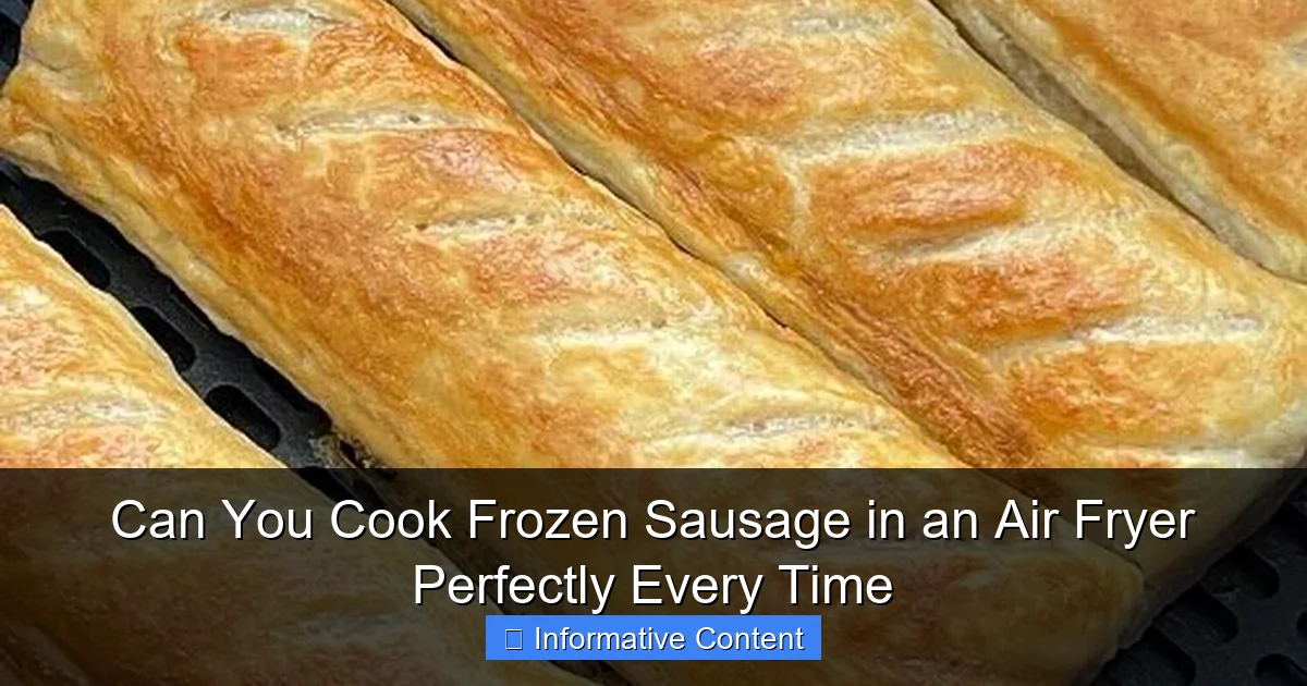 Can You Cook Frozen Sausage in an Air Fryer Perfectly Every Time