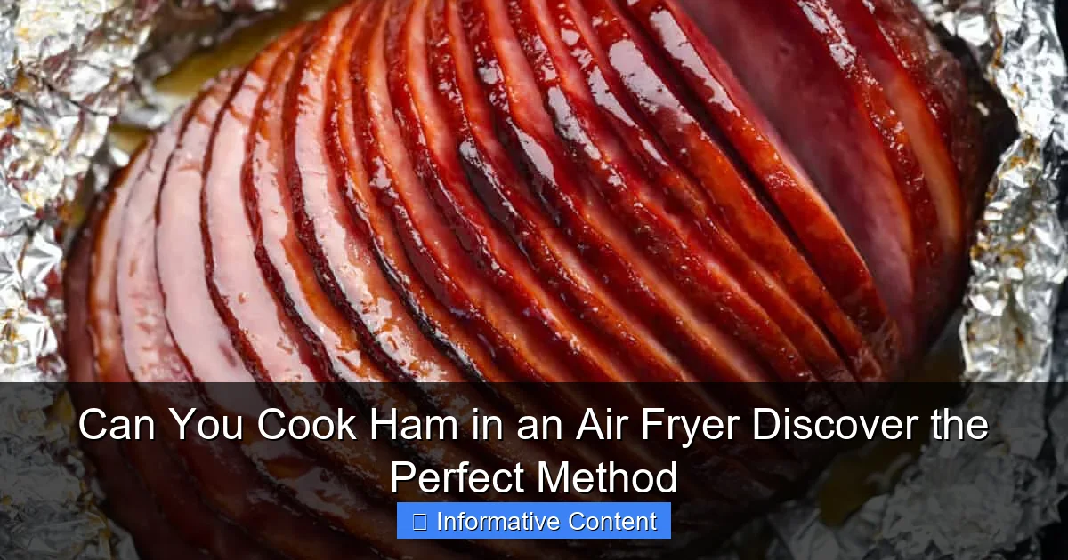 Can You Cook Ham in an Air Fryer Discover the Perfect Method