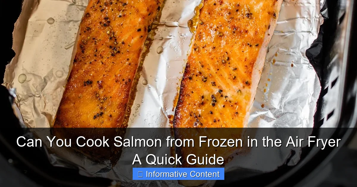 Can You Cook Salmon from Frozen in the Air Fryer A Quick Guide
