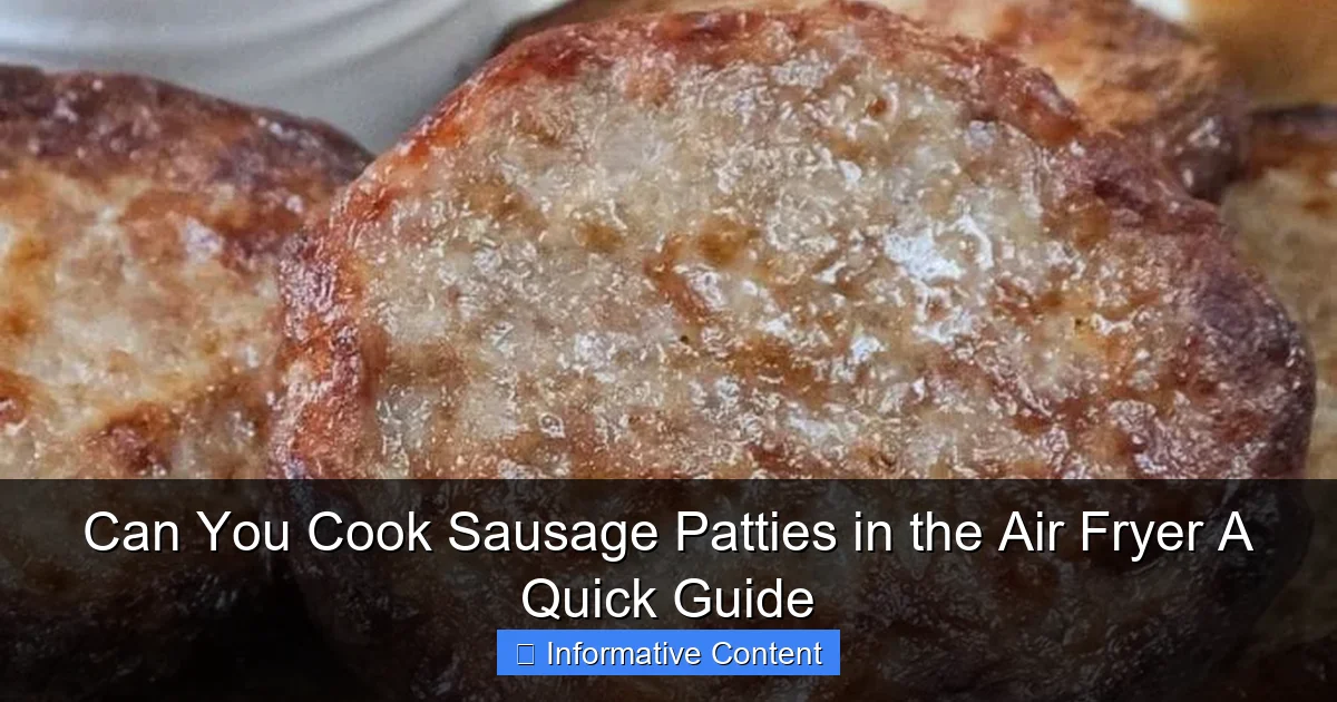 Can You Cook Sausage Patties in the Air Fryer A Quick Guide