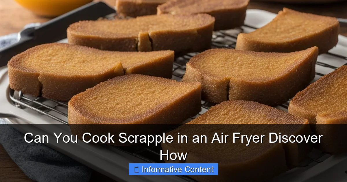 Can You Cook Scrapple in an Air Fryer Discover How