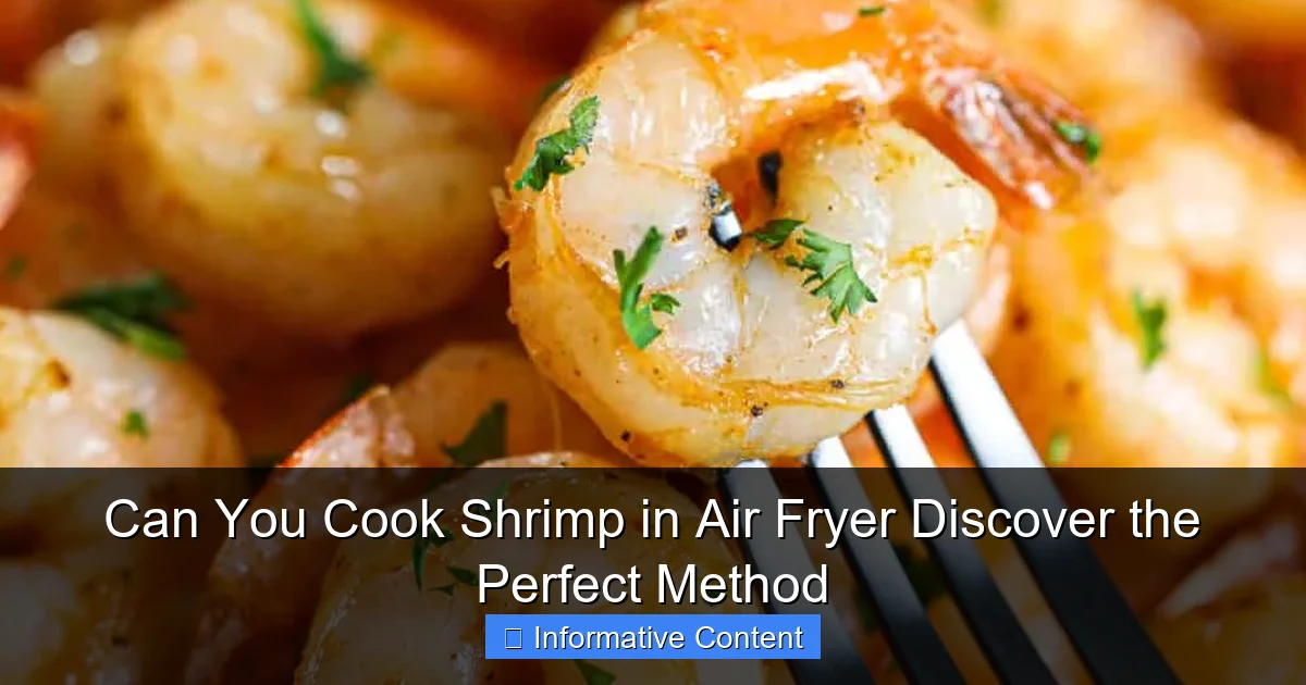 Can You Cook Shrimp in Air Fryer Discover the Perfect Method