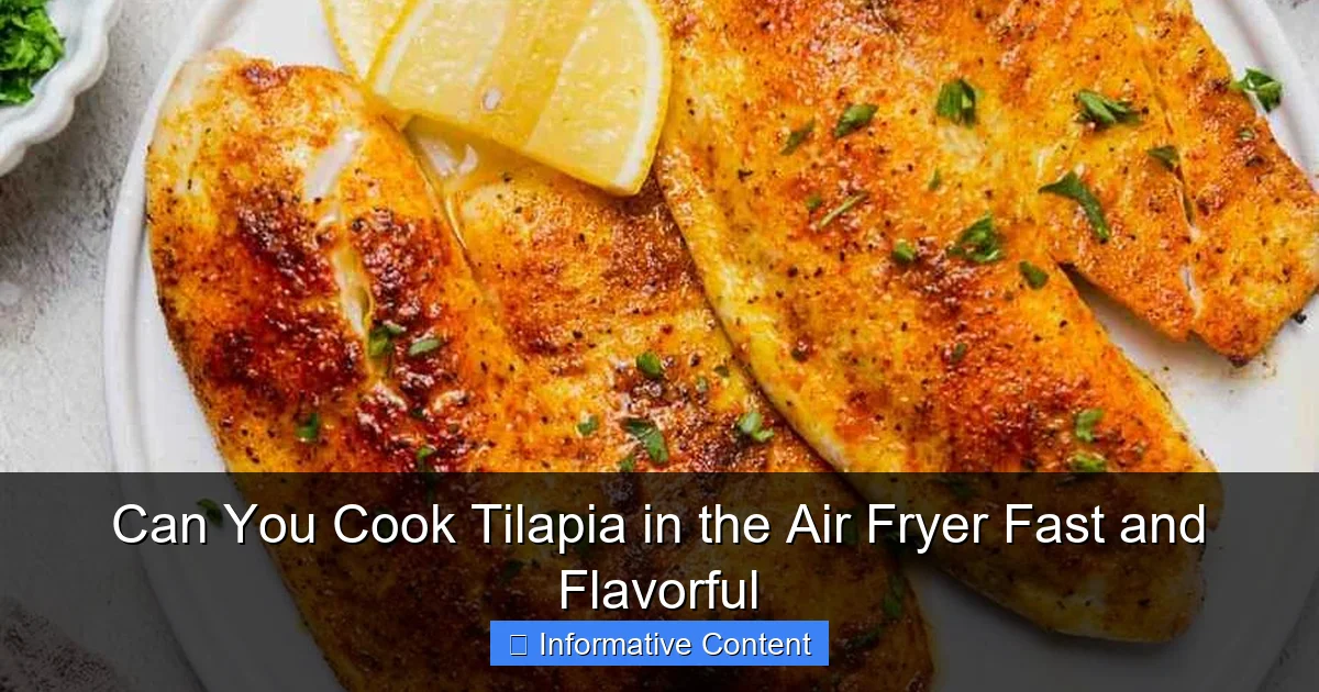 Can You Cook Tilapia in the Air Fryer Fast and Flavorful