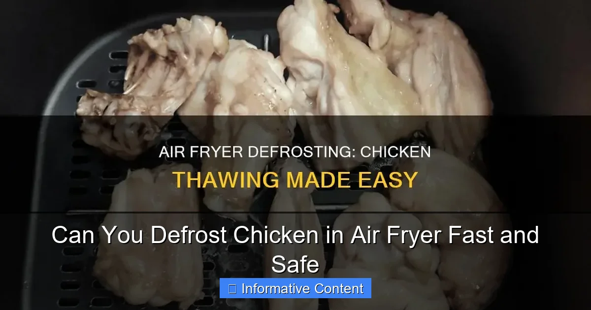 Can You Defrost Chicken in Air Fryer Fast and Safe