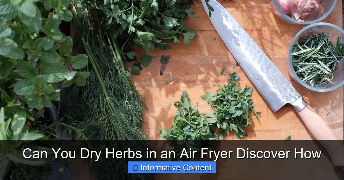 Can You Dry Herbs in an Air Fryer Discover How