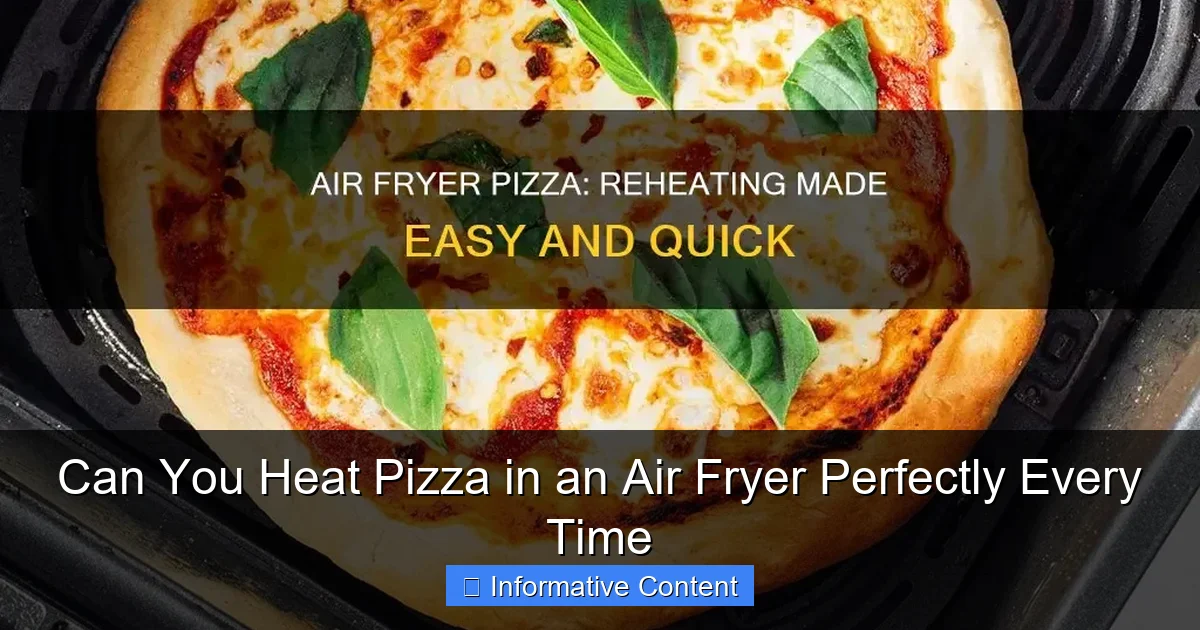 Can You Heat Pizza in an Air Fryer Perfectly Every Time