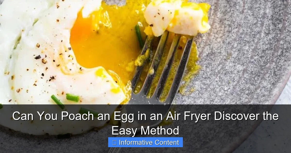 Can You Poach an Egg in an Air Fryer Discover the Easy Method
