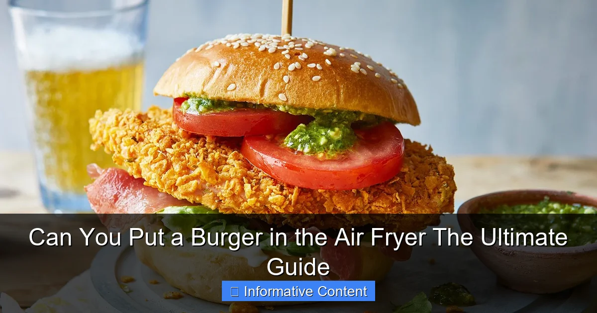 Can You Put a Burger in the Air Fryer The Ultimate Guide