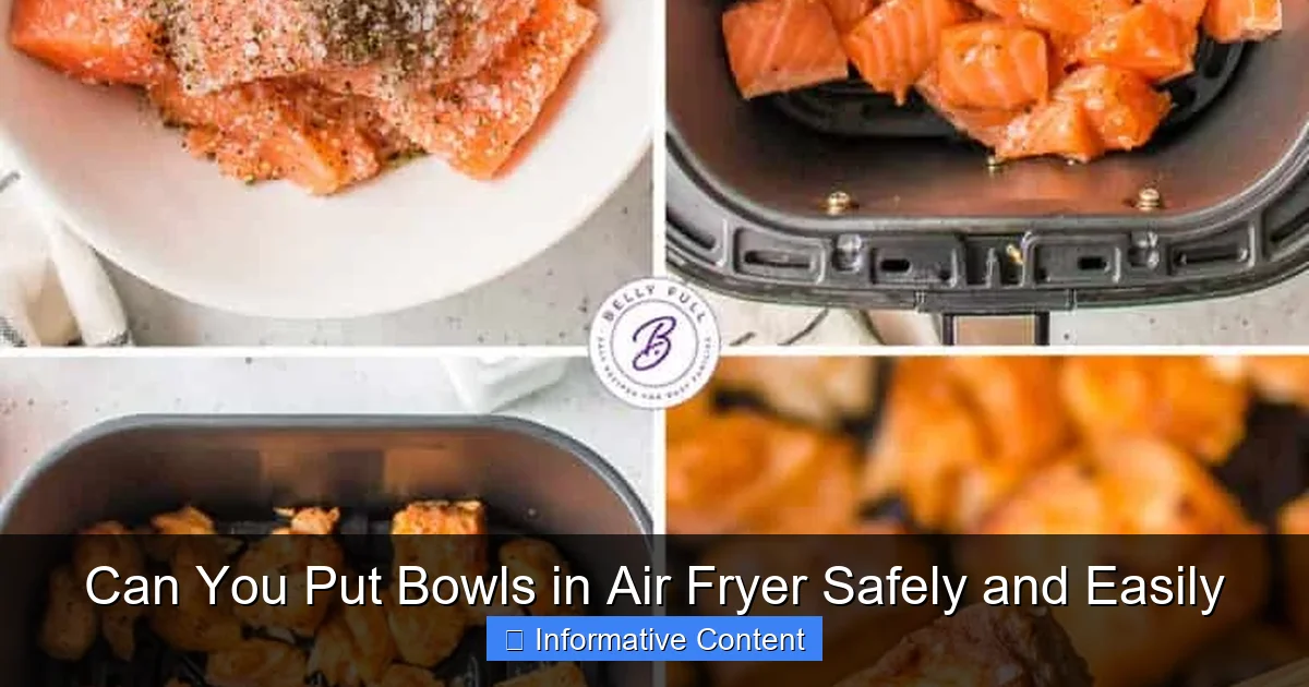 Can You Put Bowls in Air Fryer Safely and Easily