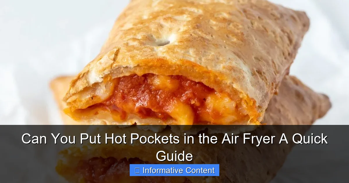 Can You Put Hot Pockets in the Air Fryer A Quick Guide