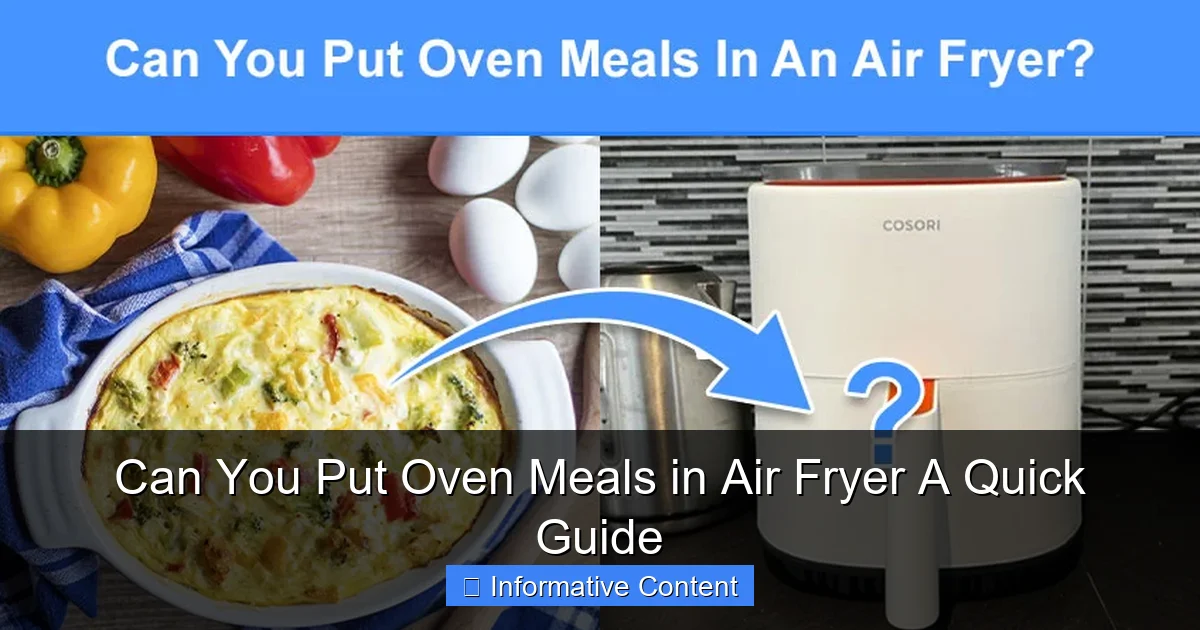 Can You Put Oven Meals in Air Fryer A Quick Guide