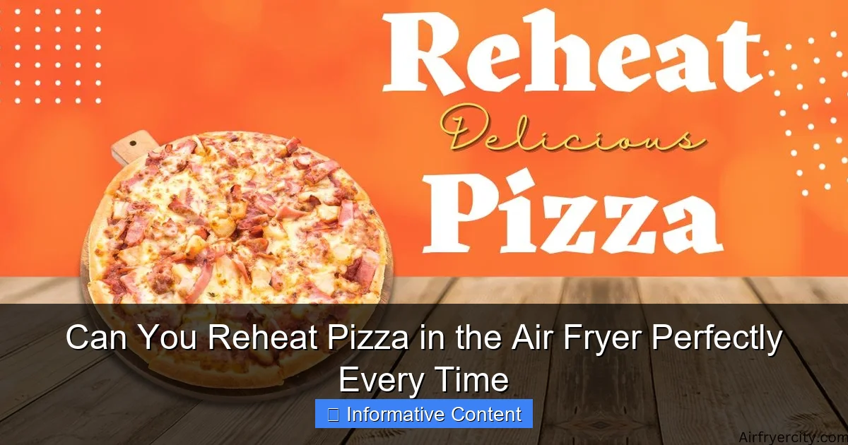 Can You Reheat Pizza in the Air Fryer Perfectly Every Time