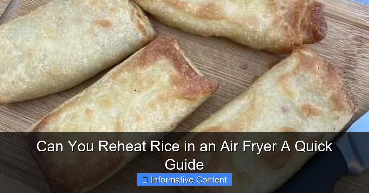 Can You Reheat Rice in an Air Fryer A Quick Guide