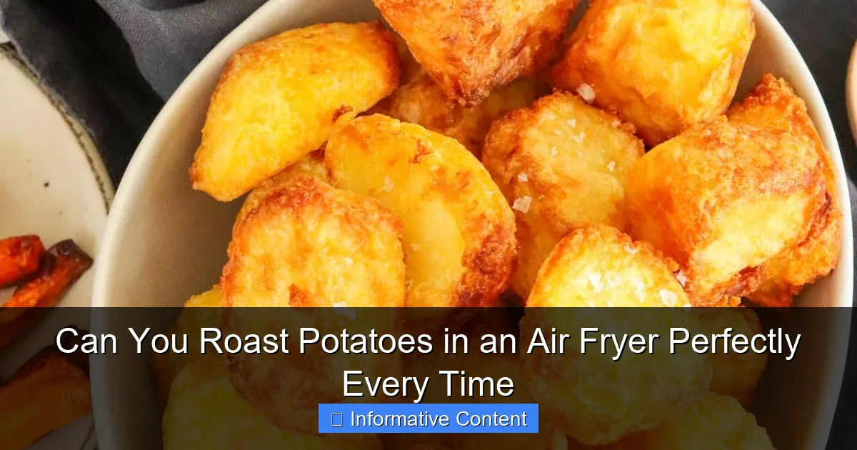 Can You Roast Potatoes in an Air Fryer Perfectly Every Time