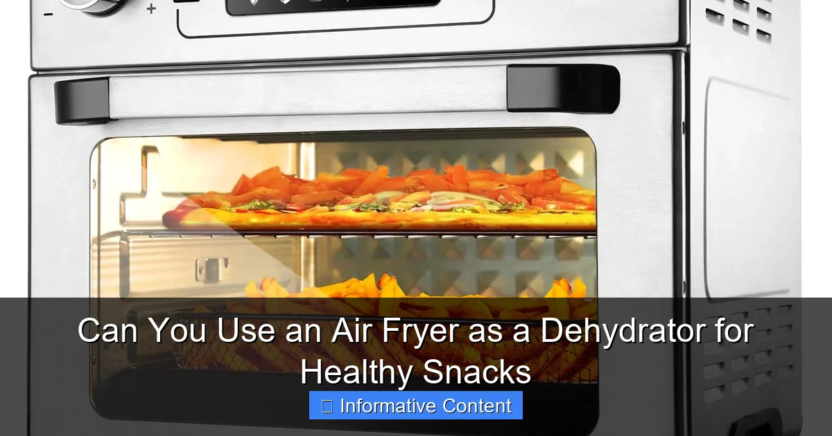 Can You Use an Air Fryer as a Dehydrator for Healthy Snacks