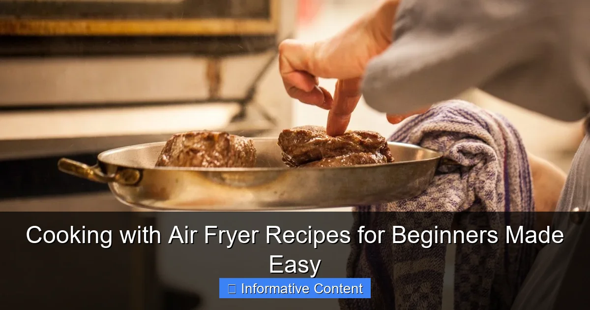 Cooking with Air Fryer Recipes for Beginners Made Easy