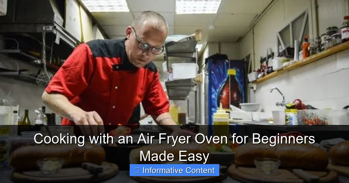 Cooking with an Air Fryer Oven for Beginners Made Easy