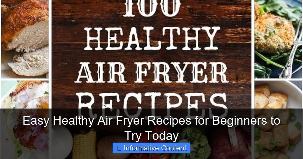 Easy Healthy Air Fryer Recipes for Beginners to Try Today