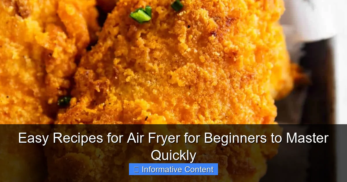 Easy Recipes for Air Fryer for Beginners to Master Quickly