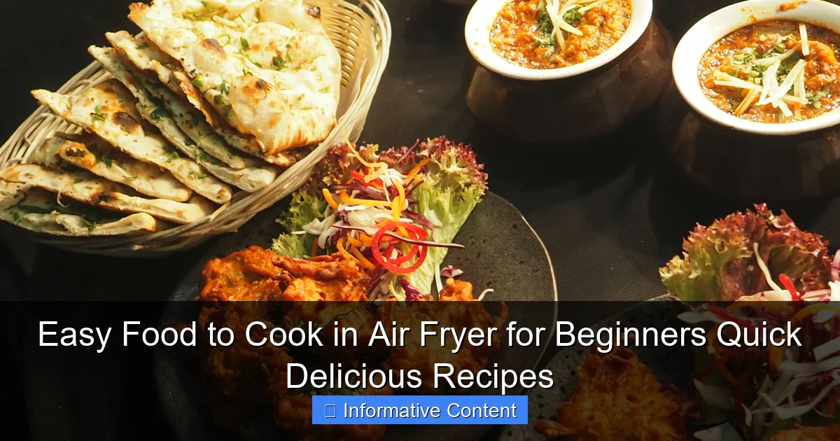Easy Food to Cook in Air Fryer for Beginners Quick Delicious Recipes