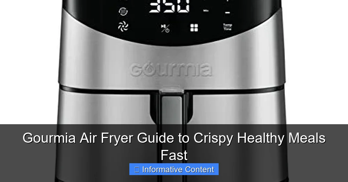 Gourmia Air Fryer Guide to Crispy Healthy Meals Fast