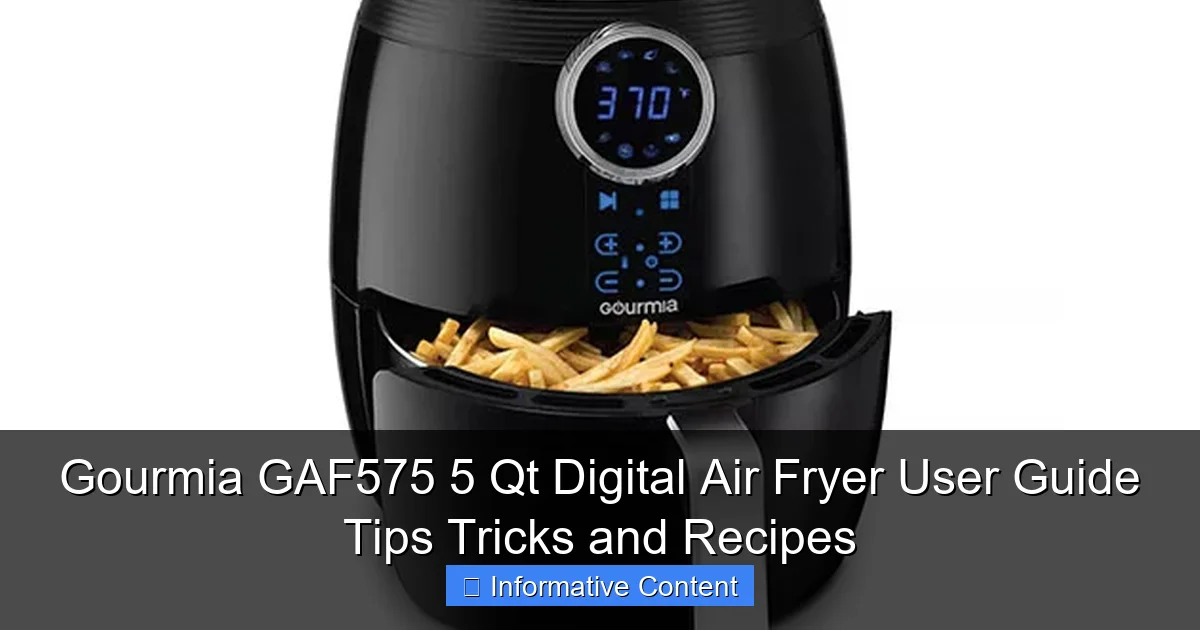 Gourmia GAF575 5 Qt Digital Air Fryer User Guide Tips Tricks and Recipes