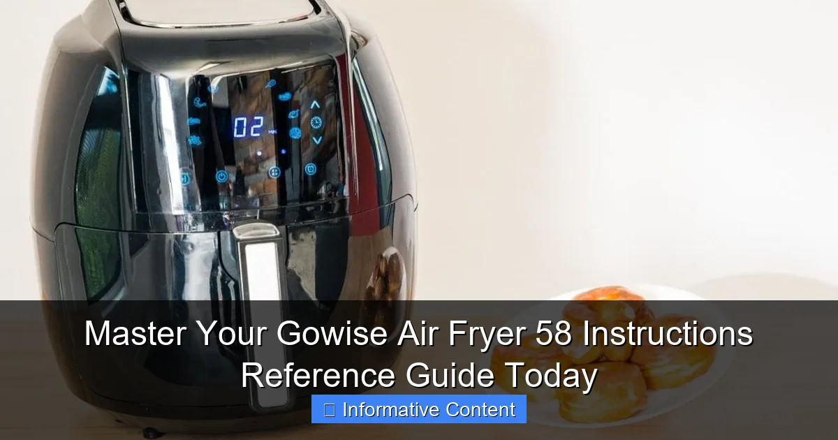 Master Your Gowise Air Fryer 58 Instructions Reference Guide Today