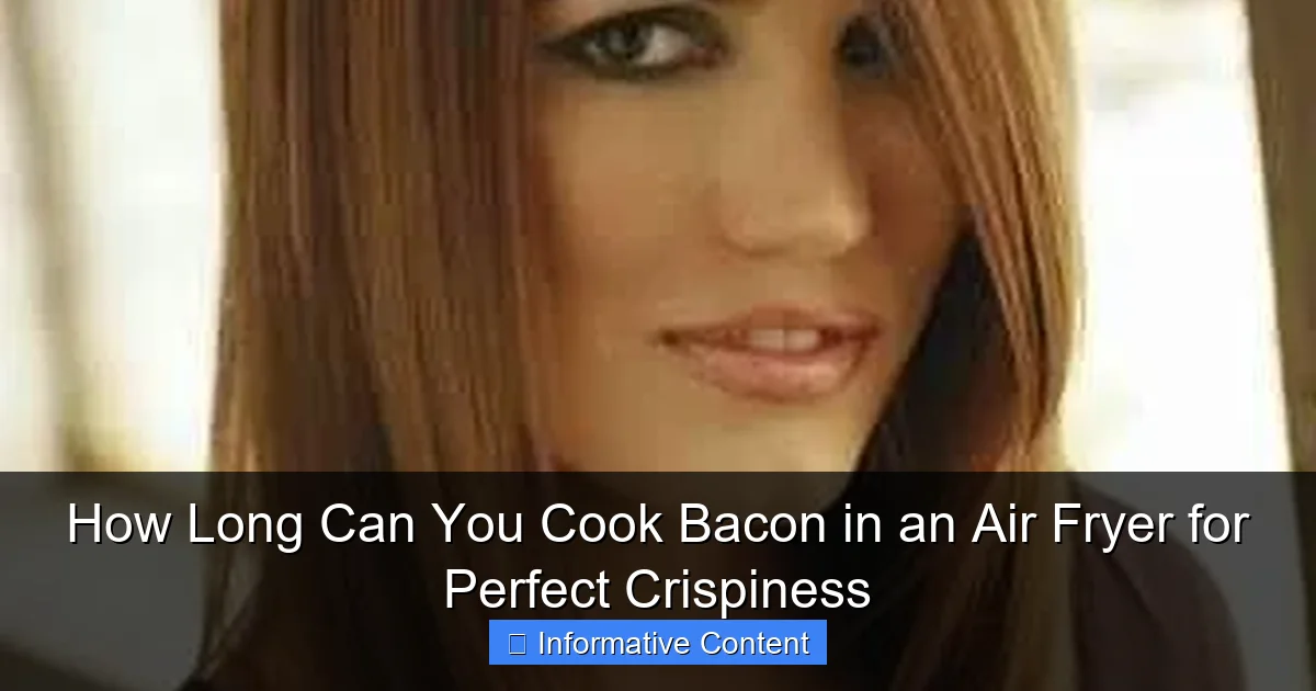 How Long Can You Cook Bacon in an Air Fryer for Perfect Crispiness
