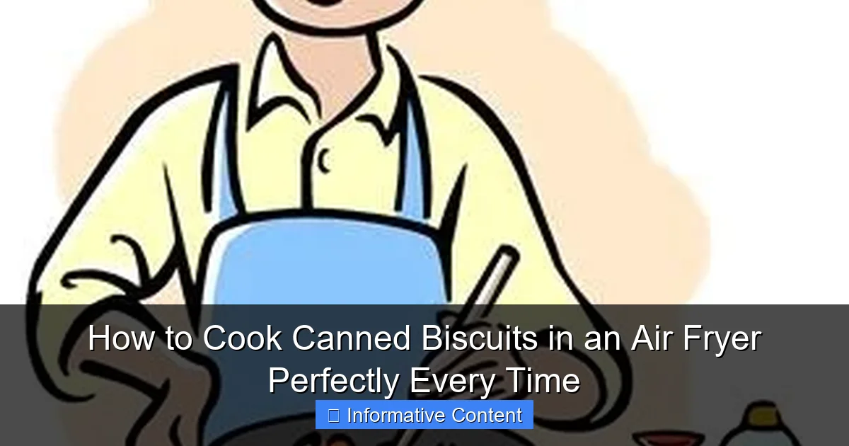 How to Cook Canned Biscuits in an Air Fryer Perfectly Every Time