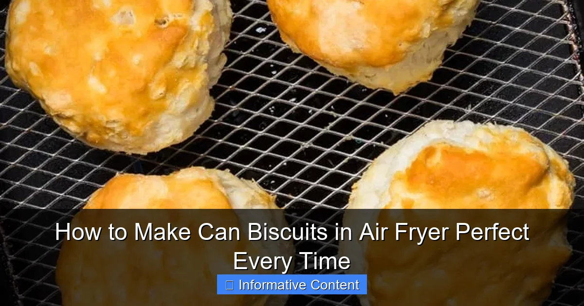How to Make Can Biscuits in Air Fryer Perfect Every Time