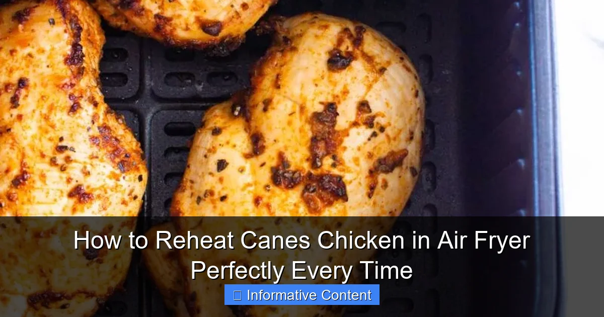 How to Reheat Canes Chicken in Air Fryer Perfectly Every Time
