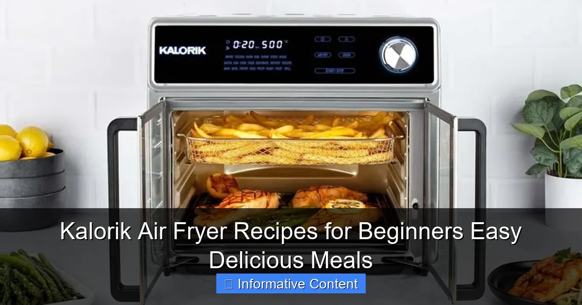 Kalorik Air Fryer Recipes for Beginners Easy Delicious Meals