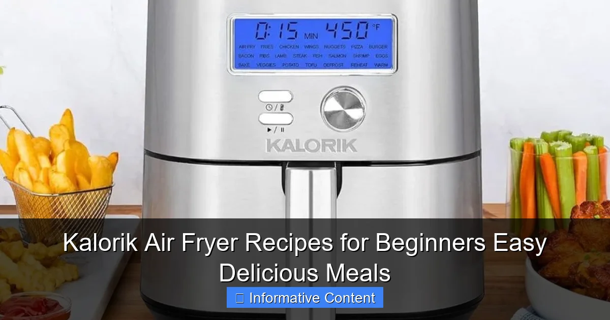 Kalorik Air Fryer Recipes for Beginners Easy Delicious Meals