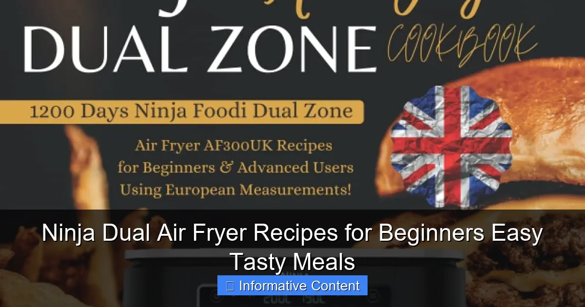Ninja Dual Air Fryer Recipes for Beginners Easy Tasty Meals