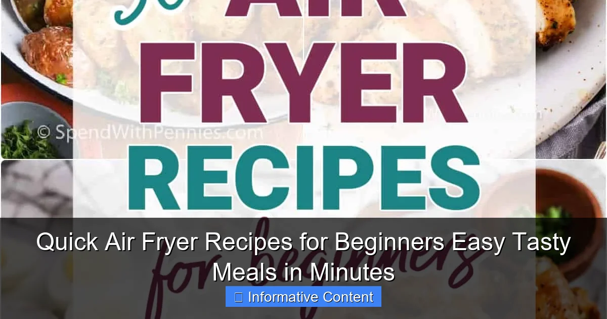 Quick Air Fryer Recipes for Beginners Easy Tasty Meals in Minutes