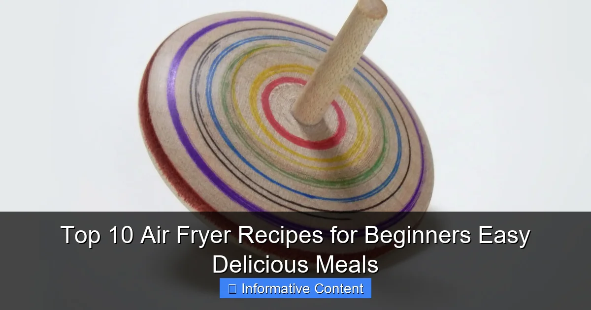 Top 10 Air Fryer Recipes for Beginners Easy Delicious Meals