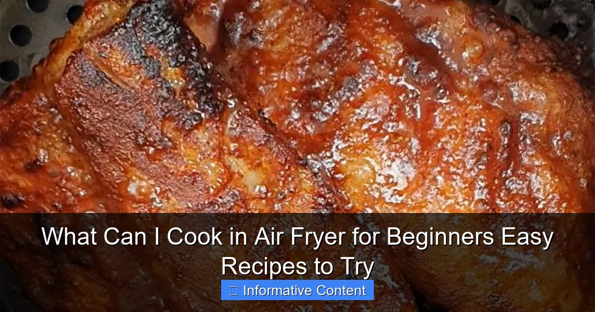 What Can I Cook in Air Fryer for Beginners Easy Recipes to Try